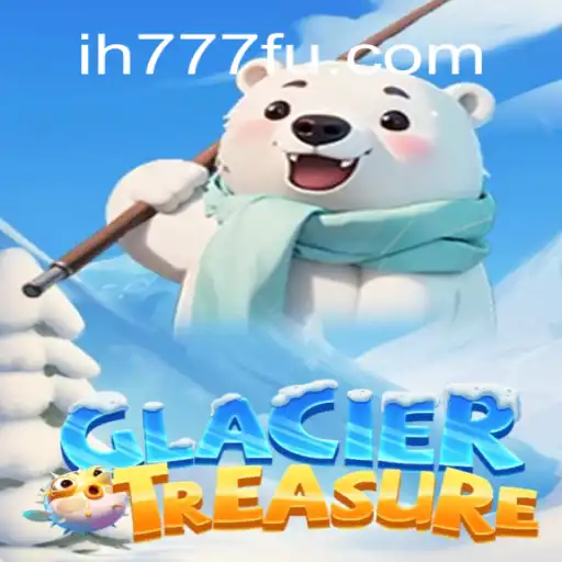 Discover the Adventures of GlacierTreasure: The Ultimate Slot Experience at ih777.vip Oficial Slots Brasil #1