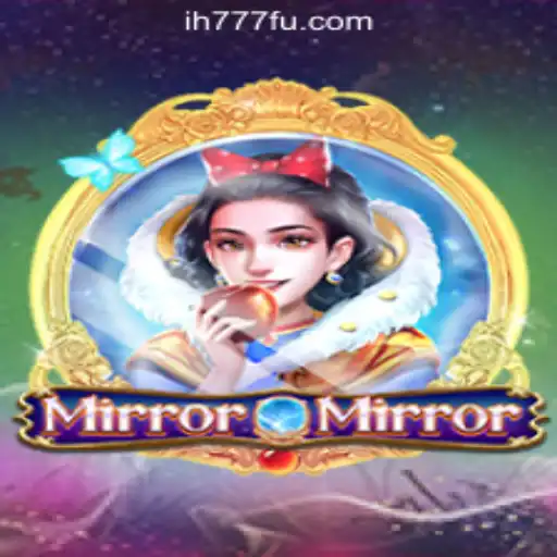 Discover the Magical World of MirrorMirror